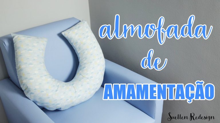 Aprenda fazer uma Almofada de Amamentação com Suellen Rezende