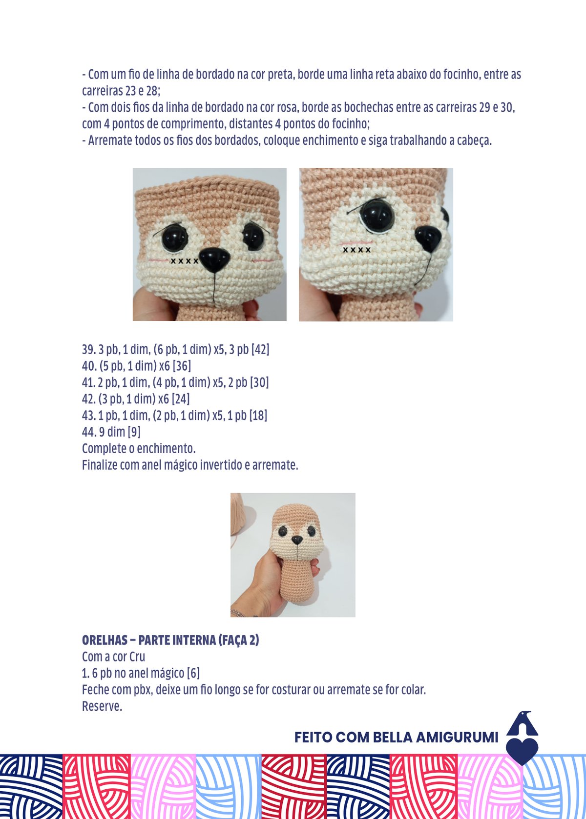 Cabeça do Enrico com bordados e fechamento das carreiras