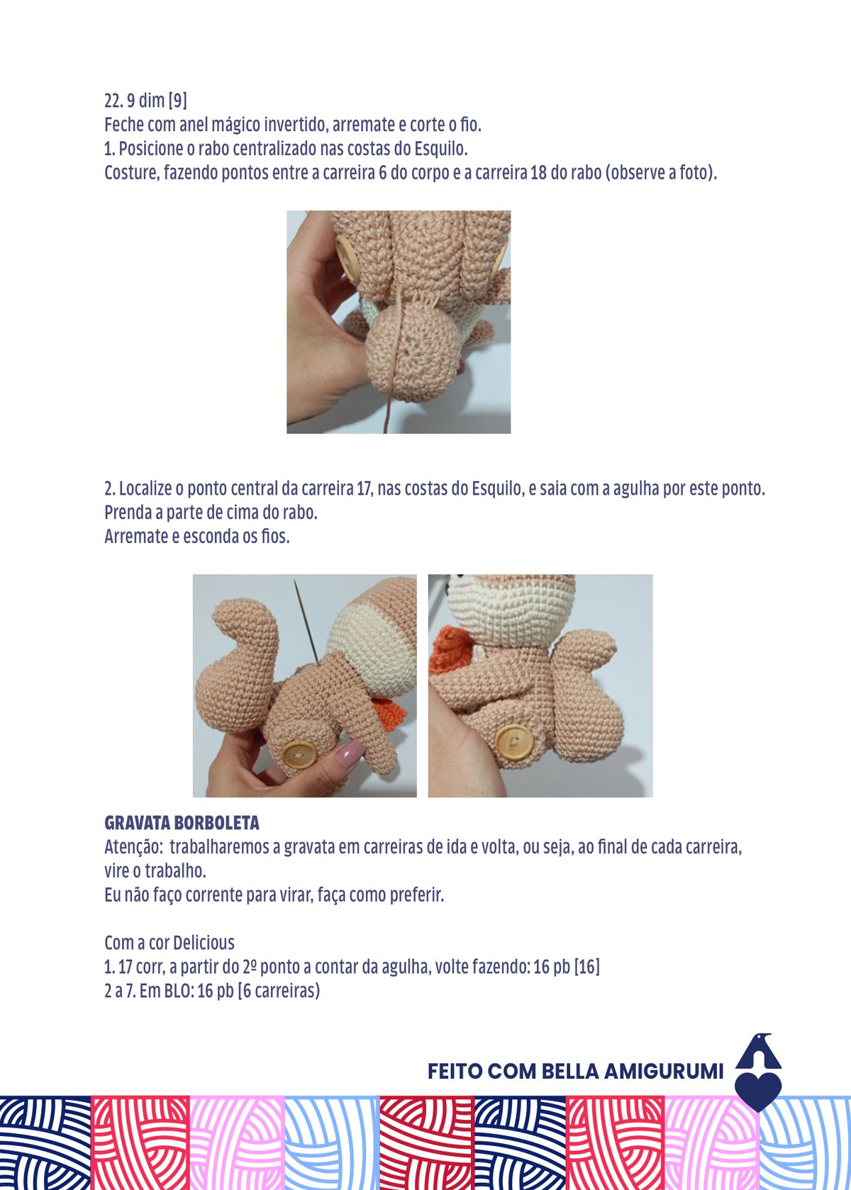 Rabo do amigurumi Enrico o Esquilo fixado nas costas do corpo