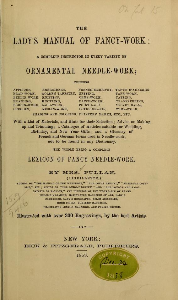 Capa do livro The Lady's Manual of Fancy Work, de Mrs. Matilda Marian Pullan, publicado em 1859 — primeiro livro a publicar oficialmente um padrão de crochê tunisiano