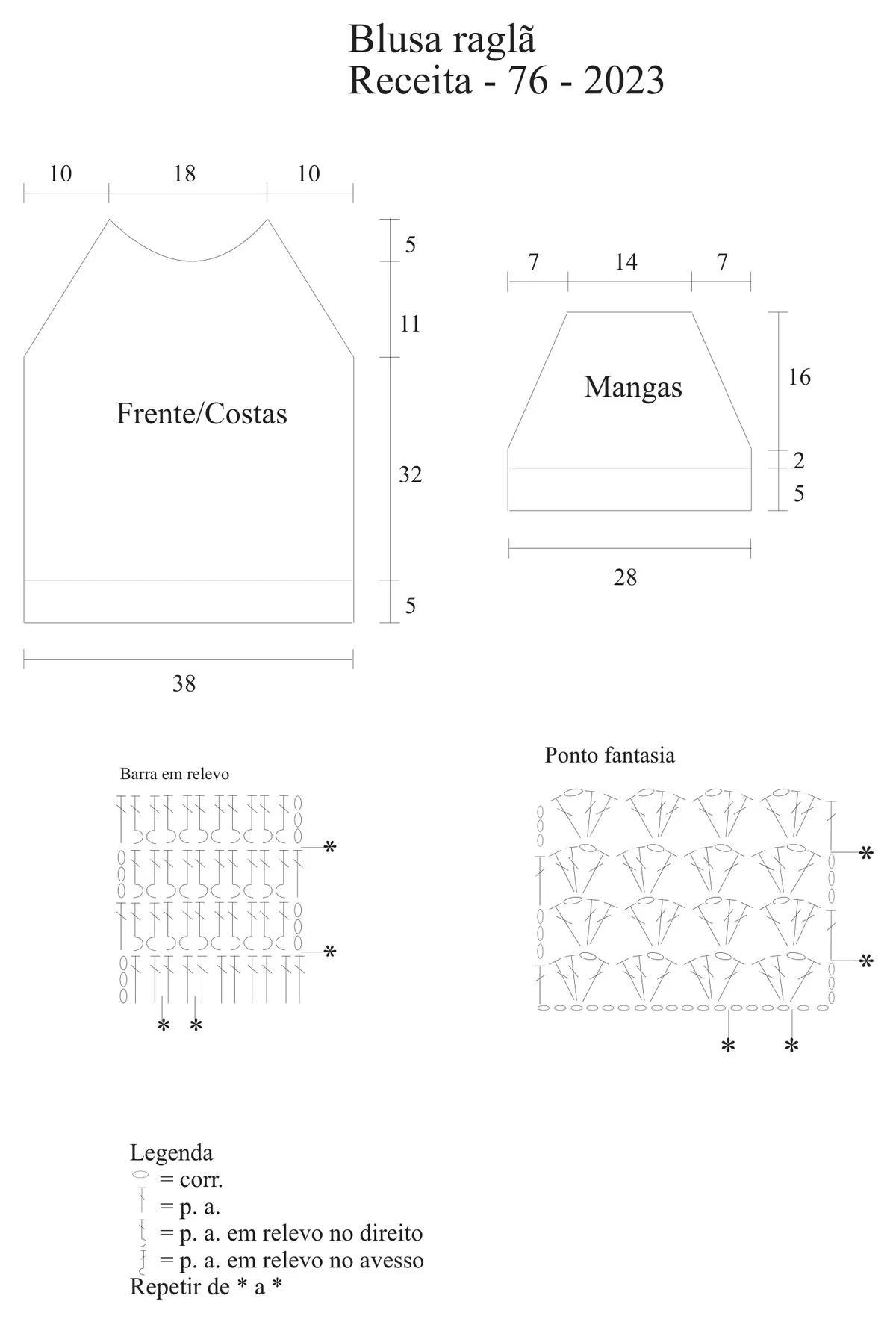 Gráfico da Blusa Raglã de crochê: esquema de medidas da frente, costas e mangas, barra em relevo e ponto fantasia com legenda